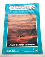1990 Miami International Airport Air Cargo Guide