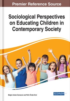 Arslan-Cansever - Sociological Perspectives on Educating Children in C - X555z