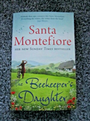 The Beekeepers Daughter, Santa Montefiore - Paperback