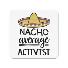 Nacho Durchschnittlicher Aktivist K&uuml;hlschrankmagnet Weltbester Favorit Lustig Genial