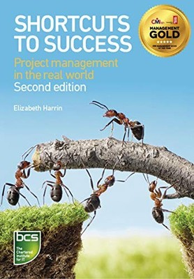 Shortcuts to success: Project manag... by Harrin, Elizabeth Paperback / softback