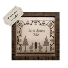 Jane Jones 1832 Sampler~Wishing Thorn