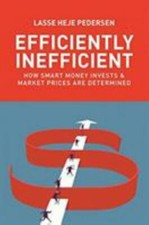 Efficiently Inefficient: How Smart Money Inve...