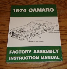 1974 Chevrolet Camaro Factory Assembly Instruction Manual 74 Chevy
