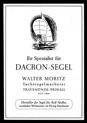 Alte Werbung 1958 DACRON-SEGEL Walter Moritz Segelmacher Travemünde-Priwall
