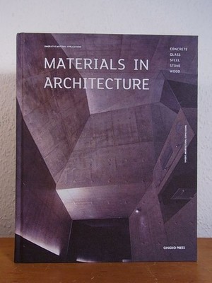 Materials in Architecture. Innovative Material Applications. Unique architectura