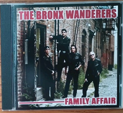 THE BRONX WANDERERS Family Affair 2010 16 songs includes BONUS TRACKS Grease