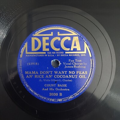 Count Basie Texas Shuffle &Mama Don't Want no Peas and Rice an' Cocoanut 78RPM