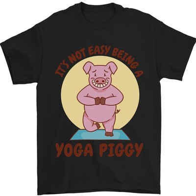 Sein Nicht Easy Being A Yoga Schweinchen Lustig Schwein Herren 100%