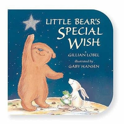 Little Bears Special Wish Board Books Gill Lobel