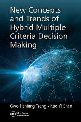 New Concepts and Trends of Hybrid Multiple Criteria Decision ... - 9780367573133