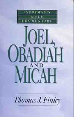 Joel, Obadiah, and Micah Paperback Thomas, Kohlenberger, John R.,