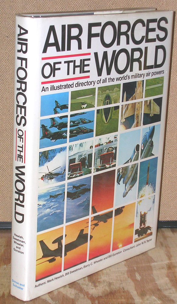 Air Forces of the World: Illustrated Directory of World's
