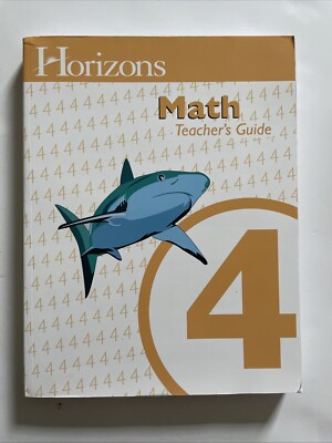 Horizons Math 4th Grade Teacher's Guide
