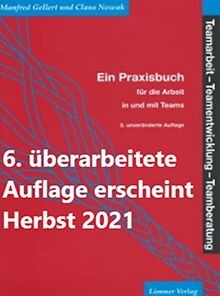 Teamarbeit, Teamentwicklung, Teamberatung: Ein Prax... | Buch | Zustand sehr gut