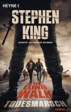 Todesmarsch (Film): Roman - Romanvorlage zur großen Verfilmung "The Long W