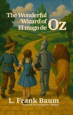 Image of El mago de Oz - The Wonderful Wizard of Oz: Texto paralelo biling?e - Bilingual