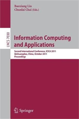 Information Computing and Applications: Second International Conference, Icica 2