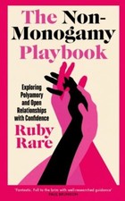 The Non-Monogamy Playbook by Ruby Rare Paperback