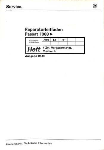 VW Reparaturleitfaden Passat 1988 35i ABN EZ RF Vergaser Motor Mechanik