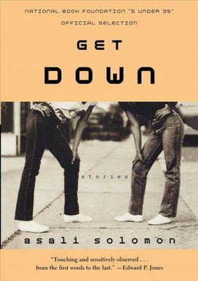 Get Down : Stories, Paperback by Solomon, Asali, Like New Used, Free shipping...