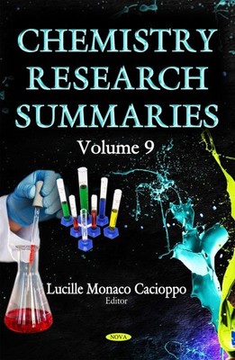 Chemistry Research Summaries, Hardcover by Cacioppo, Lucille Monaco (EDT), Br...