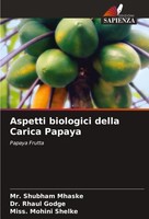 Aspetti Biologici Della Carica Papaya Rhaul Godge