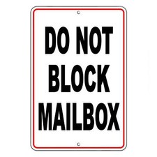 Do Not Block Mailbox Sign / Decal no parking towed security SDNB003 / Magnetic