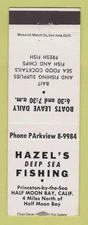 Matchbook Cover - Hazel's Deep Sea Fishing Half Moon Bay CA