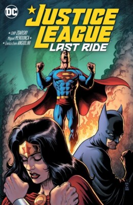 Justice League: Last Ride (DC Comics August 2022)