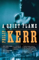 Philip Kerr | A Quiet Flame | Taschenbuch | Englisch (2010) | EAN 9780143116486