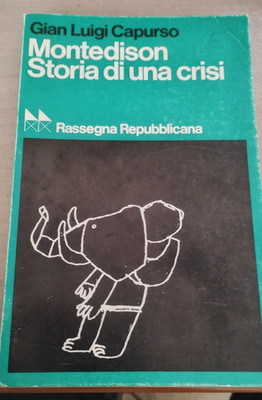 MONTEDISON GESCHICHTE EINER KRISE CAPURSO ARMANI REPUBLIKANISCHE REZENSIONSAUSGABEN