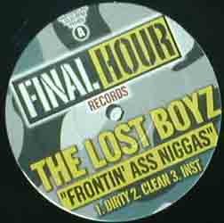 The Lost Boyz - Frontin' Ass Niggas / We Gonna Get U High, 12'', (Vinyl)