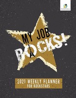 Journals And Notebooks | My Job Rocks! | Taschenbuch | Englisch (2019)