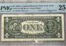 1981A $1 FRN PMG 25 Overprint on Back Error Fr 1912-B New York Fancy Error Note