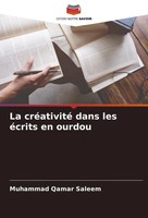 La CréAtivité Dans Les éCrits En Ourdou Muhammad Qamar Saleem Taschenbuch 2024
