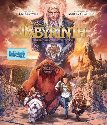 Liz Braswell | Jim Henson's Labyrinth: The Illustrated Novelization | Buch