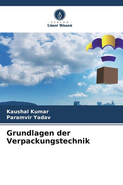 Grundlagen Der Verpackungstechnik Kaushal Kumar (U. A.) Taschenbuch 80 S. 2024-image