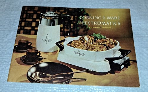 1960 Pamphlet Corning Ware Electromatics Pyroceram Products Manual