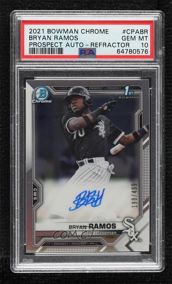 2021 Bowman Chrome Prospect Refractor /499 Bryan Ramos PSA 10 GEM MT Auto 0e23