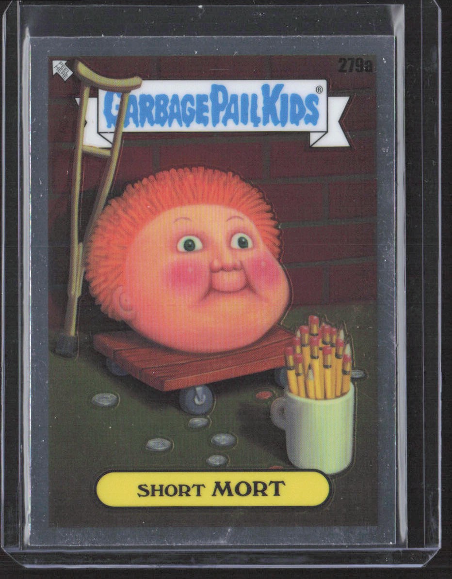 Short Mort 2024 Topps Chrome Garbage Pail Kids Original Series 7 #279a