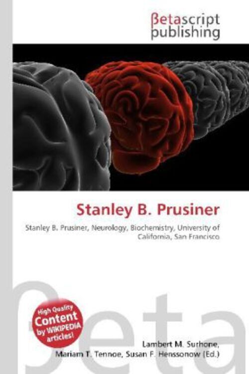 Lambert M. Surhone (u. A.) | Stanley B. Prusiner | Taschenbuch |