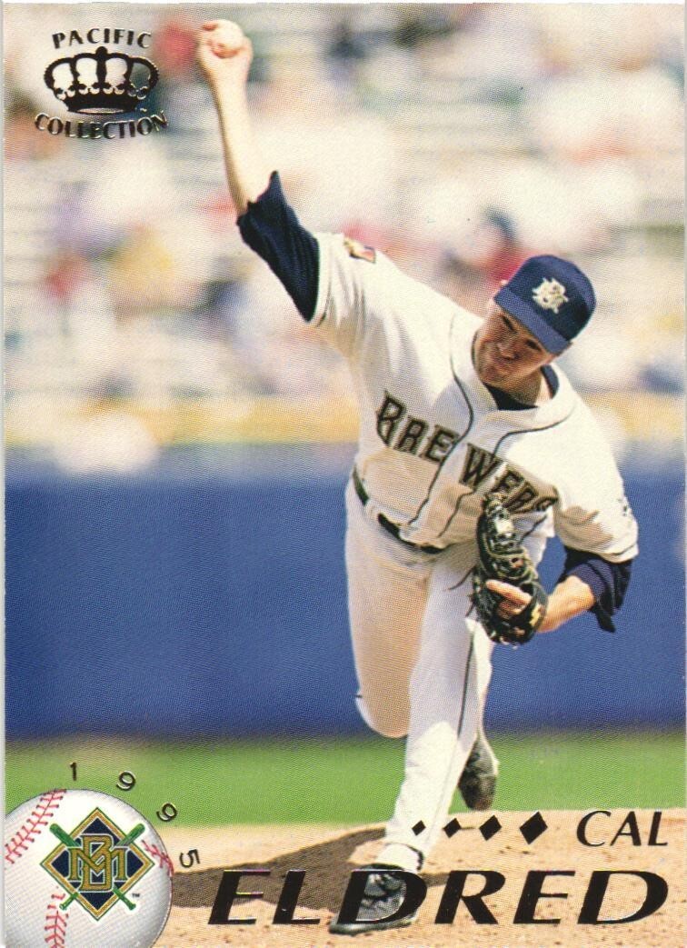 1995 Pacific #230 Cal Eldred Milwaukee Brewers