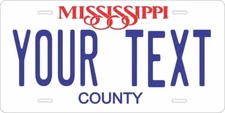 Mississippi County Custom State License Plate Personalized 12"x6" Size