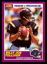1989 SCORE RC #436S BILLY JOE TOLLIVER ROOKIE CARD - SAN DIEGO CHARGERS - *01. rookie card picture