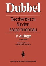 Dubbel - Taschenbuch für den Maschinenbau 17.Auflage Buch Spinger