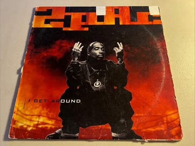 2 PAC - I GET AROUND / NOTHING BUT LOVE - 12'' VINYL 1993 - INTERSCOPE