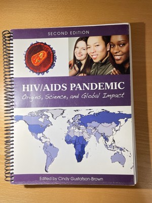 HIV/AIDS Pandemic: Origins, Science, and Global Impact (Second Edition)