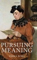 Emma Borg | Pursuing Meaning | Buch | Englisch (2012) | Gebunden | Oup Oxford