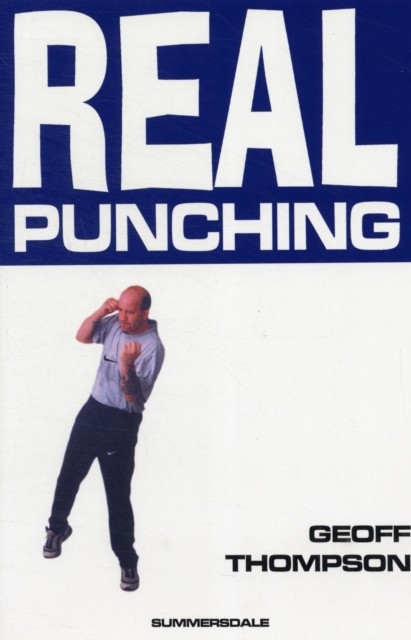 Real Punching by Geoff Thompson - 9781840240887 - Image 4